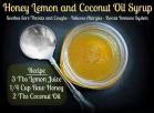 Honey-Lemon and Coco Syrup : For Sore throats