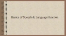 Basics Of Speech And Language